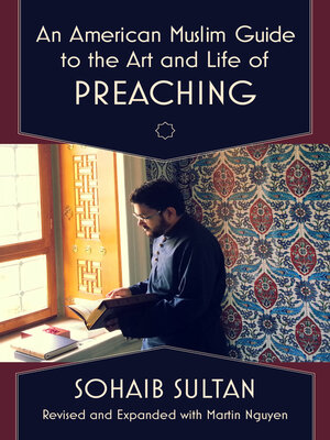 cover image of An American Muslim Guide to the Art and Life of Preaching